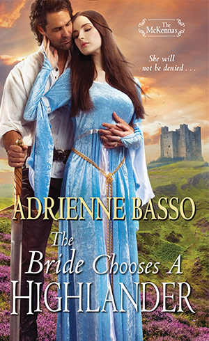  The Bride Chooses a Highlander By Adrienne Basso